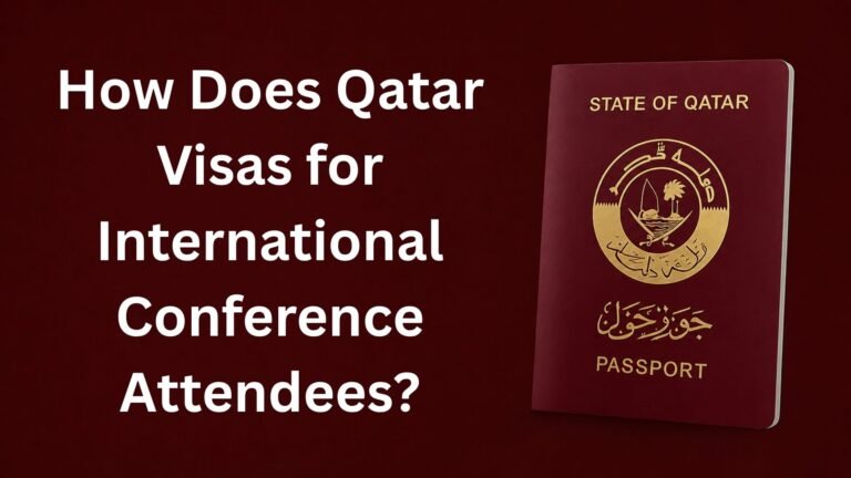 How Does Qatar Visas for International Conference Attendees?